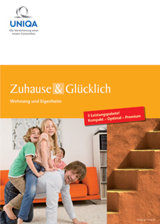 Advertisement Zuhause & Glücklich (At home and happy) – UNIQA’s innovative package for insuring your home. (photo)